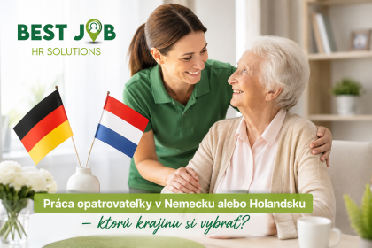 Práca opatrovateľky v Nemecku alebo Holandsku – ktorú krajinu si vybrať?