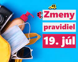 NOVÉ PRAVIDLÁ PRE NÁVRAT ZO ZAHRANIČIA OD 19. JÚLA